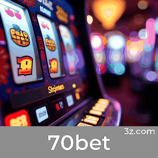 70bet: Experiência de Cassino Online para Brasileiros 70bet: Experiência de Cassino Imersiva para Brasileiros